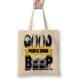 Baskı Dükkanı Good People Drink Beer Bayan Günlük Çanta