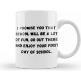 Baskı Dükkanı Happy First Day Of School Quotes 2021 Back To School Kupa