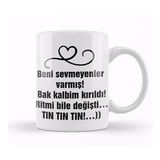Baskı Dükkanı Komik Söz Beni Sevmeyenler Varmış Kupa