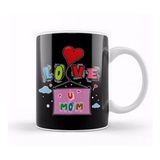 Baskı Dükkanı Love You Mom Anneler Günü Kupa