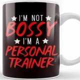 Baskı Dükkanı Not Bossy Personal Trainer Fitness Instructor Workout Gym Kupa