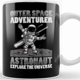 Baskı Dükkanı Outer Space Adventurer Astronaut Explore Universe Kupa