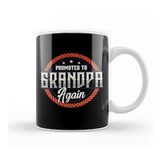Baskı Dükkanı Promoted To Grandpa Again The Best Grandfather Kupa