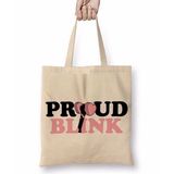 Baskı Dükkanı Proud Blınk Blackpink Bez Çanta
