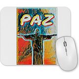 Baskı Dükkanı Redentor Da Paz Mouse Pad
