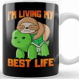 Baskı Dükkanı Sloth & Turtle I'm Living My Best Life Adorable Kupa