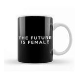 Baskı Dükkanı The Future Is Female Slogan Beyaz 330 ml Porselen Kupa Bardak