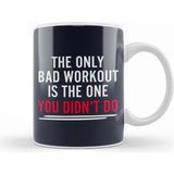 Baskı Dükkanı The Only Bad Workout Is The One You Dont Do Porselen Beyaz Kupa Bardak