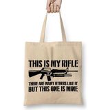 Baskı Dükkanı This is My Rifle Bez Çanta
