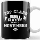 Baskı Dükkanı Top Class Rugby Players Are Born In November Kupa