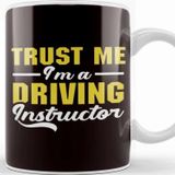Baskı Dükkanı Trust Driving Instructor School Lesson Teacher Novice Driver Porselen Beyaz Kupa Bardak