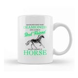 Baskı Dükkanı Whoever Horses Are A Girl S Best Friend Not Diamonds Kupa Bardak