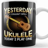 Baskı Dükkanı Yesterday I Couldnt Spell Ukulele Today I Play One Porselen Beyaz Kupa Bardak
