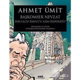 Başkomser Nevzat 3 Davulcu Davut’u Kim Öldürdü ? Ahmet Ümit Yapı Kredi Yayınları