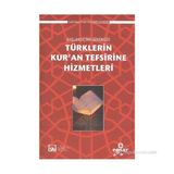 BAŞLANGIÇTAN GÜNÜMÜZE TÜRKLERIN KURAN TEFSIRINE HIZMETLERI - KOMISYON