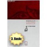 BAŞMAKALELER 1 İSLÂM DERGISI BAŞMAKALELERI - MAHMUT ESAT COŞAN