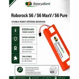 BataryaBank Roborock S6 / S6 Maxv / S6 Pure Uyumlu Robot Süpürge Bataryası 14.4V 6500MAH Şarj Edilebilir Yedek Pil