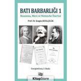 Batı Barbarlığı 1 - Sezgin Kızılçelik