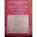 Batı Edebiyatı Araştırma Dergisi Sayı: 4 * Güz 1980
