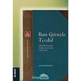 Batı Gözüyle Tecdid: Islam Dünyasında Tecdid Hareketleri 1700-1850 - Option-1