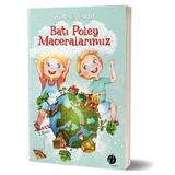 Batı Poley Maceralarımız - Thomas Hardy