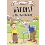 Battani ve 736 Yaşındaki Kral - Didem Demirel