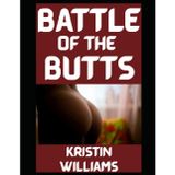 Battle of the Butts: One Friendship, Two Sets of Cheeks, and a Whole Lot of Naked Nonsense!: 20
