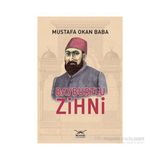 BAYBURTLU ZIHNI - MUSTAFA OKAN BABA