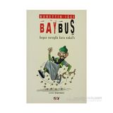 Baybuş Beyaz Saray'da Kara Sakallı - Nurettin İğci