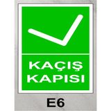 Baysan Yangın Kaçış Kapısı Uyarıcı Levha - 20X30