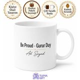 Be Proud Yazılı Gurur Duy Kupa Bardak Motivasyon Hediye Porselen Mug