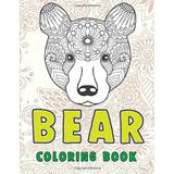 Bear: Coloring Book