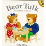Bear Talk: First Words to Share (Picture Puffin S.)