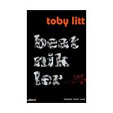 BEATNIKLER BEAT KUŞAĞI´NIN 90´LARA UZANTISI - TOBY LITT