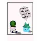 Beato te che non capisci un Cactus... - quaderno divertente, idea regalo per colleghi di lavoro: Formato maxi da 120 pagine