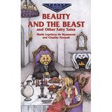 Beauty and the Beast and Other Fairy Tales (Dover Children's Evergreen Classics) by Marie Leprince de Beaumont (2012-02-29)