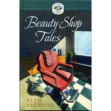 Beauty Shop Tales (Mystery and the Minister's Wife, No. 3)