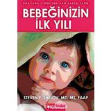 BEBEĞİNİZİN İLK YILI - STEVEN P. SHELOV, ROBERT E. HANNEMANN