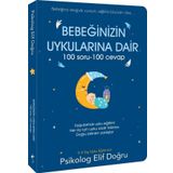 Bebeğinizin Uykularına Dair 100 Soru - 100 Cevap - Elif Doğru