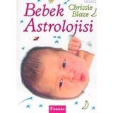 BEBEK ASTROLOJISI - CHRISSIE BLAZE