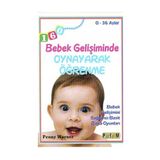 Bebek Gelişiminde Oynayarak Öğrenme - 0-36 Aylar - Penny Warner