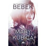 Bebek - Mary Kubica - Martı Yayınları