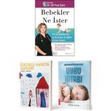 Bebekler Ne Ister / Elif Pınar Çakır + Çocuklu Hayatın Ilkeleri / Demet Ilıkkan + Uyku Kitabı / Eren Kaya - 3 Kitap Set Bebek Gelişimi Bakımı