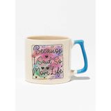 Because I Said So Mom Life Baskılı Anneler Günü Hediyelik Mavi Kulplu Modern Seramik Kupa