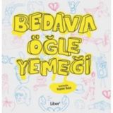Bedava Öğle Yemeği - kollektif