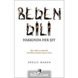 Beden Dili Hakkında Her Şey - Shelly Hagen
