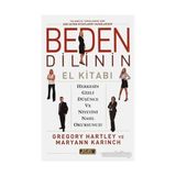 Beden Dilinin El Kitabı - Maryann Karınch Gregory Hartley