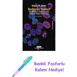 Bedenin Sırları - Hayatımızı Değiştirecek Yeni Bir Insan Biyolojisi + Renkli Fosforlu Kalem