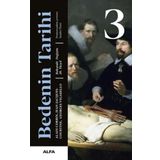 Bedenin Tarihi 3 Ciltli - Georges Vigarello - Alfa Yayınları