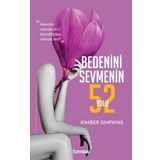 Bedenini Sevmenin 52 Yolu - Kimber Simpkins